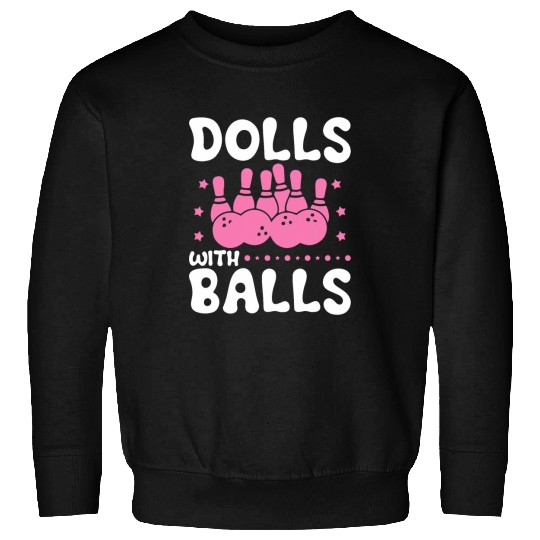Sport Bowling Dolls With Balls Funny Women Girls Bowling Team Sweatshirts