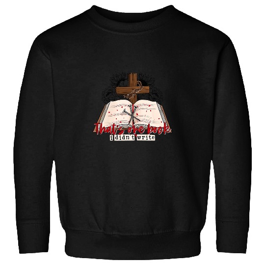 Book Fun Retro Bible Thats One Book I Didnt Write Western Christian 10 Sweatshirts