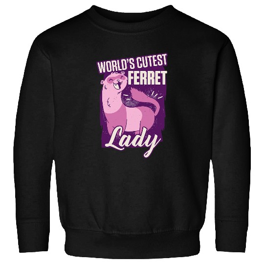 Ferret Pet Spirit Animal Mustelid Weasel Slender Pet Zookeeper Sweatshirts