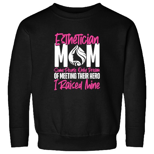 Cute Licensed Esthetician Skincare Beautician Mom Daughter Sweatshirts