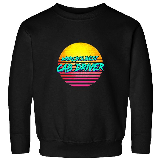Worlds bests Cab Driver 2Funny Taxi Driver Sweatshirts