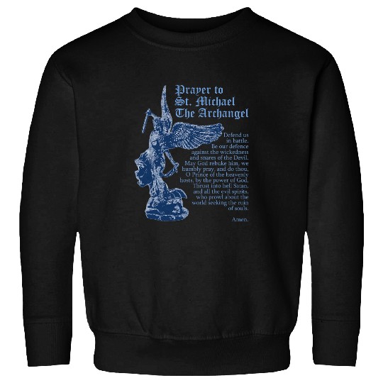 Saint Michael the Archangel Prayer Catholic Christian Pastor Sweatshirts