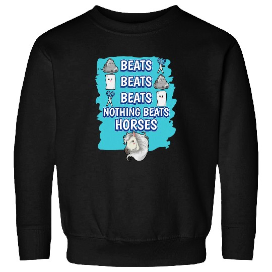 Horse Pet Nothing Beats Horses Rock Paper Scissors Game Horse Sweatshirts
