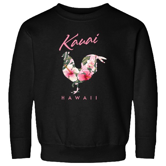 Chicken Pet Kauai Hawaii Flower Hibiscus Chicken Lover Souvenir 7 Sweatshirts