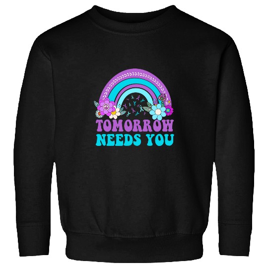 suicides Prevention 988 Ribbon Rainbow Tomorrow Needs You Sweatshirts