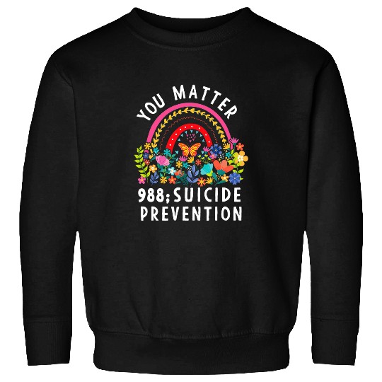 suicides Prevention 988 Ribbon Rainbow You Matter 988 suicides Prevention Awareness Ribbon 23 Sweatshirts