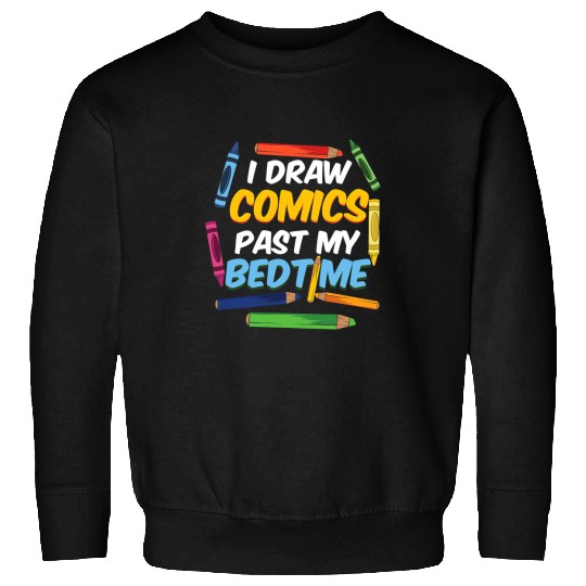 Book Fun I Draw Comics I Manga Illustrator Comic Book Cartoonist 8 Sweatshirts