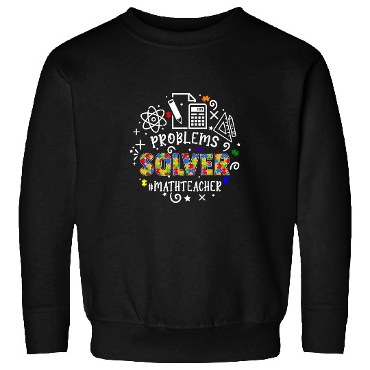 Autism Puzzle problems solver autism math teacher sped teacher Sweatshirts