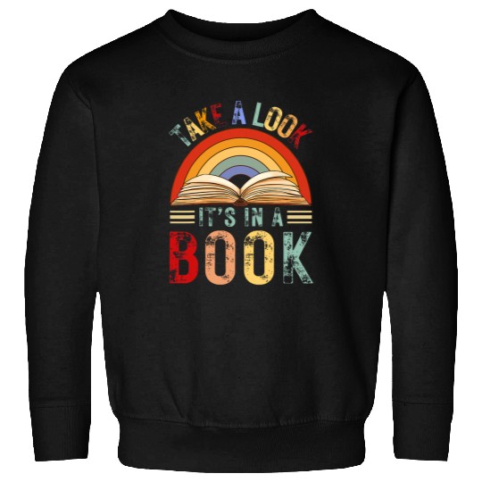 Cool Rainbow Reading Take A Look Its In A Book Retro Vintage Sweatshirts