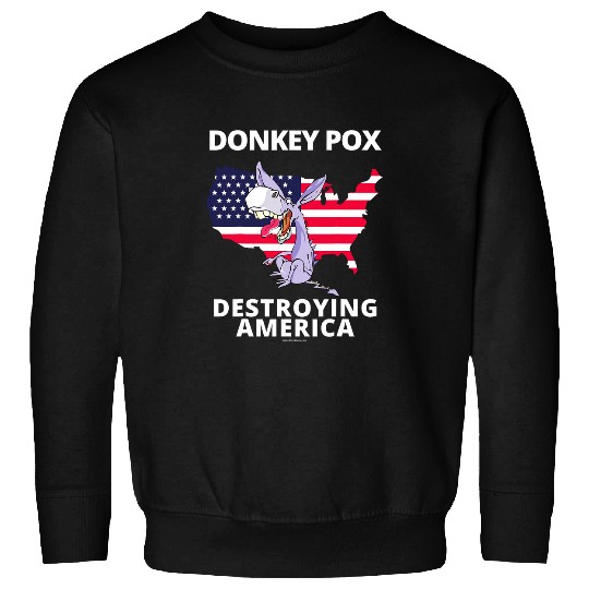 Donkey Pet Pox Destroying America AntiBiden Conservative 1 Sweatshirts