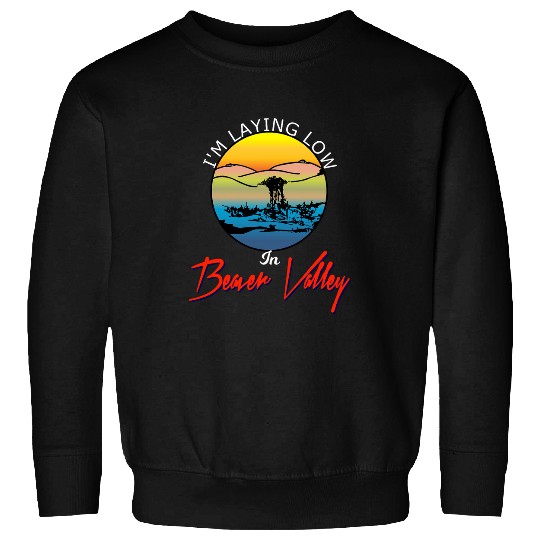 Beaver Pet Im Laying Low In Beaver Valley Funny Mens Outdoors Hiking Sweatshirts