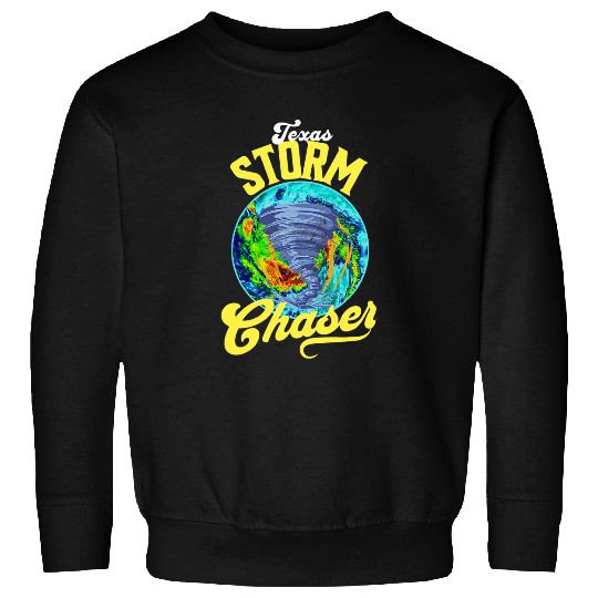 Texas Storm Hurricane Tornado Chaser Watcher Meteorologist Sweatshirts