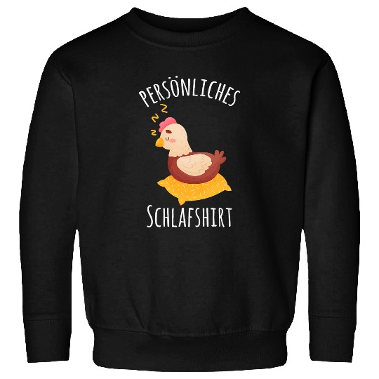 Chicken Pet My Personal Official Sleep Chicken Farmer Sweatshirts