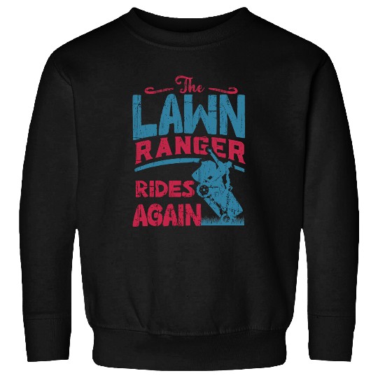 Lawn Mower Fun We Ride At Dawn Dad Lawn Mower Make Laugh Day Yard Work10 Sweatshirts
