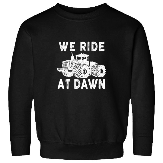 Lawn Mower Fun We Ride At Dawn Dad Lawn Mower Make Laugh Day Yard Work000032 Sweatshirts