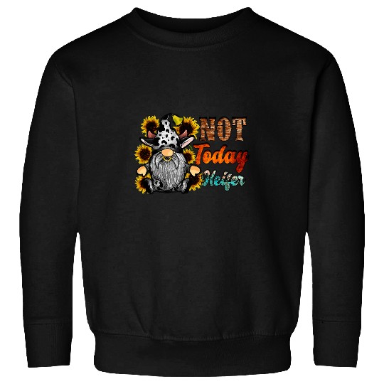Cow Pet Sunflower Gnome Cow Disguised Not Today Heifer Cowhide Sweatshirts