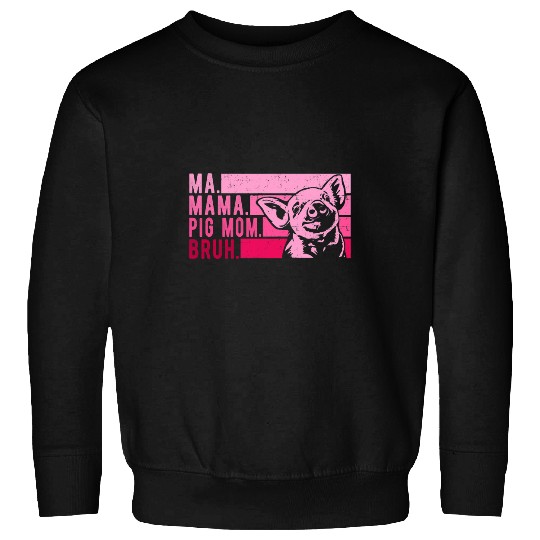 Pig Pet Ma Mama Pig Mom Bruh Vintage Pig Mothers Day Sweatshirts