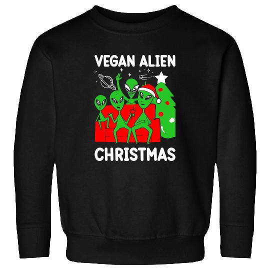 Aliens UFO Vegan Alien Christmas Funny Extraterrestrial Vegetarian Sweatshirts