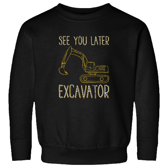Excavator Fun Kids Construction Work Sweatshirts