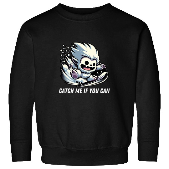 Bigfoot Pet Catch If You Can Snowboarding Yeti Bigfoot Winter Sports Sweatshirts