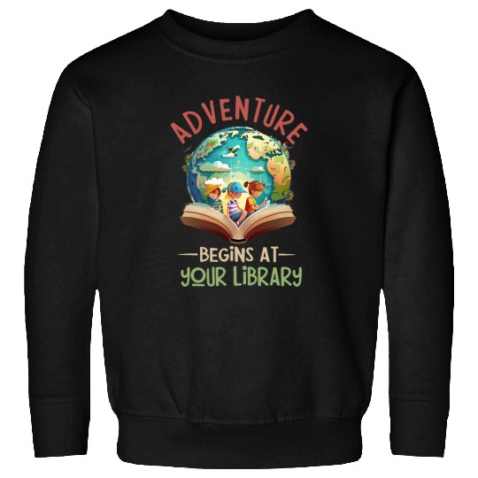 Book Fun Adventure Begins At Your Library Summer Reading 04 Earth 6 Sweatshirts