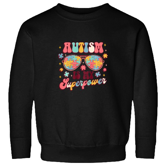 Autism Puzzle Kids Autism Is My Superpower Autism Awareness Autistic Baby Sweatshirts