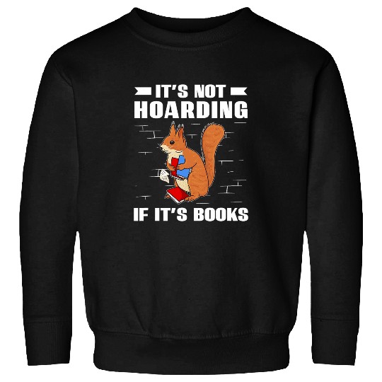 Book Fun literature education library students teachers Sweatshirts