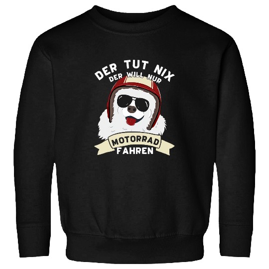 Samoyed Pet Der Tut Nix Der Will Only Motorcycle Dog Biker Sweatshirts