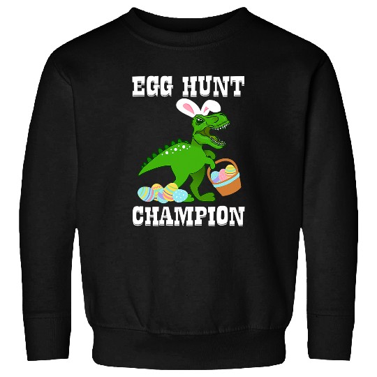 Dinosaur Pet Easter EGG HUNT CHAMPION T rexs Dinosaur Bunny Funny Boy Girl Sweatshirts