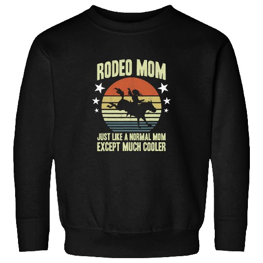 Horse Pet Rider Rancher Mother Howdy Women Cowgirl Rodeo Mom Sweatshirts