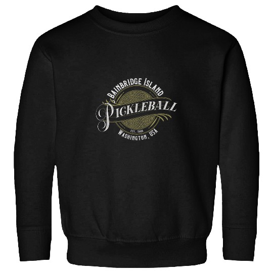 Sport Pickleball Pickleball Fancy Bainbridge Island Retro vintagess Design Sweatshirts