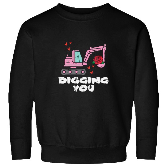 Excavator Fun Kids Valentines Day Excavator Digging You Truck Boys Kids Toddler Sweatshirts