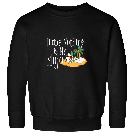 Sheep Pet Doing Nothing Is My Mojo Sheep On Beach Drinking Margarita Sweatshirts