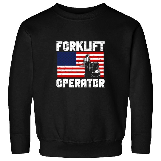 Forklift Fun Driver Funny Forklift Operator 1 Sweatshirts