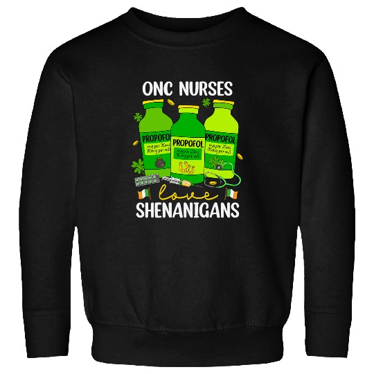 nurses Job ONC nursess Love Shenanigans Gnomes nurses St Patricks Day Sweatshirts