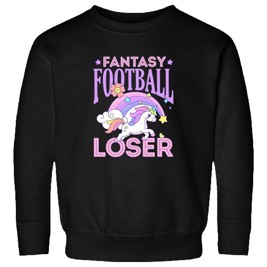 Unicorn Pet Fantasy Football Loser Unicorn League Draft Party Sweatshirts