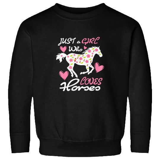 Horse Pet Just a Girl Who Loves Horses Rider Horse Cowgirl Equestrian 2 Sweatshirts