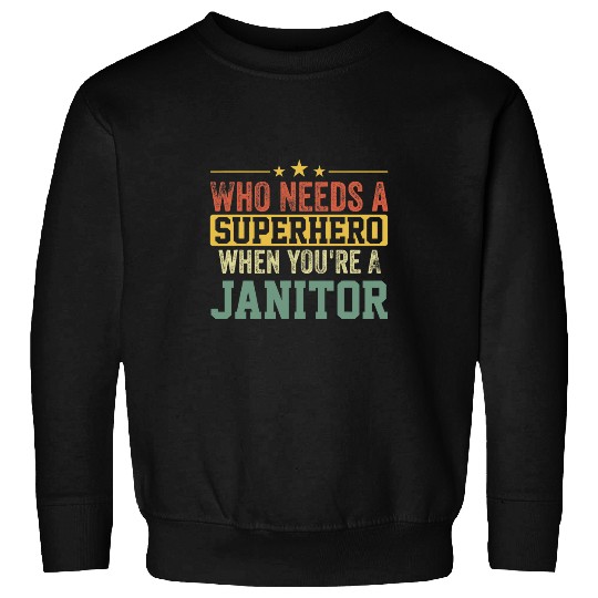Funny Janitor Superhero vintages Tee For Men Dad Sweatshirts