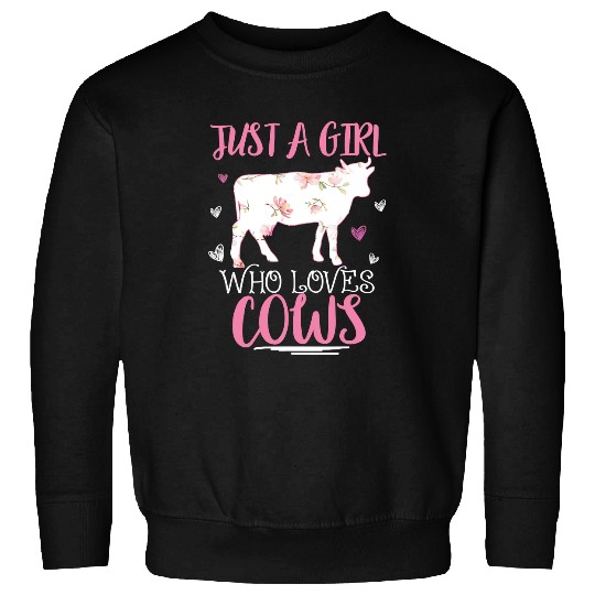 Cow Pet Funny Just A Girl Who Loves Cows For Cow Girls 080 Sweatshirts