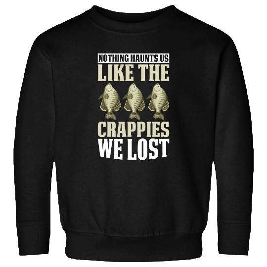 Fishing Fun Crappie Fishing Gear Fishing Lure Fishing Net Crappe Sweatshirts