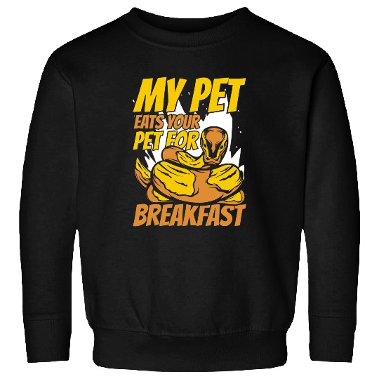 Python Pet My Pet Eats Your Pet For Breakfast Banana Ball Python Sweatshirts