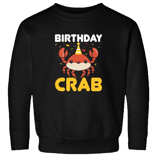 Fishing Fun Crabs Funny Birthday Crab Kids Crabbing Hunting Fishing Crabs Sweatshirts
