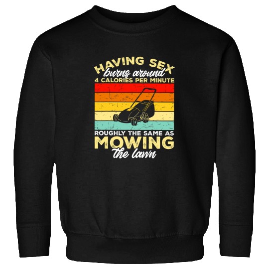 Lawn Mower Fun Grass Gardener 3 Sweatshirts