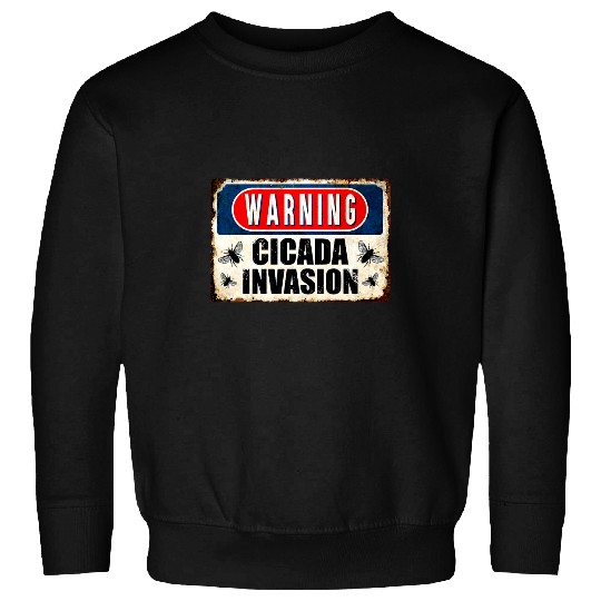 Warning Cicada Invasion 2024 Funny Cicada lover USA Sweatshirts