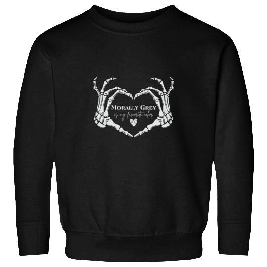 Book Fun Morally Grey Book Club Morally Grey Is My Favorite Color 1 Sweatshirts