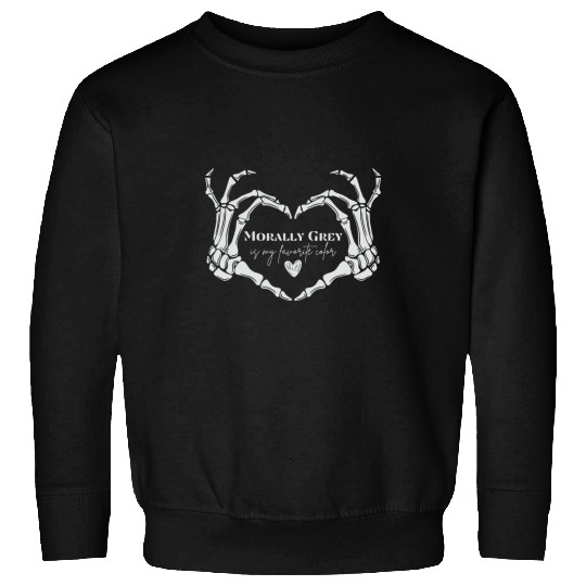 Book Fun Morally Grey Book Club Morally Grey Is My Favorite Color 1 Sweatshirts