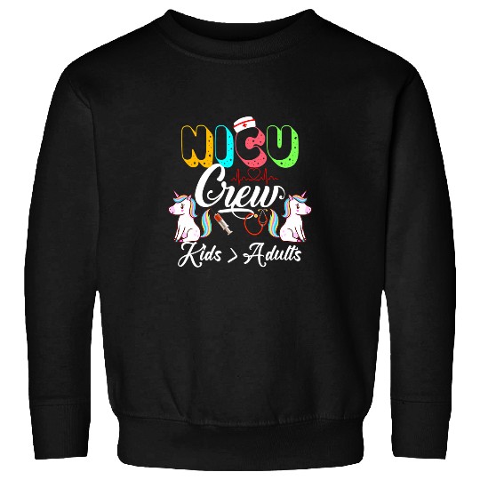 Unicorn Pet NICU Crew Funny Comparing Kids And Adult Cute Unicorn nurses Sweatshirts