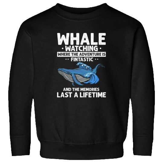 Whale Pet Beluga Whale Quote for Marine Mammal and Orca 5 4 Sweatshirts