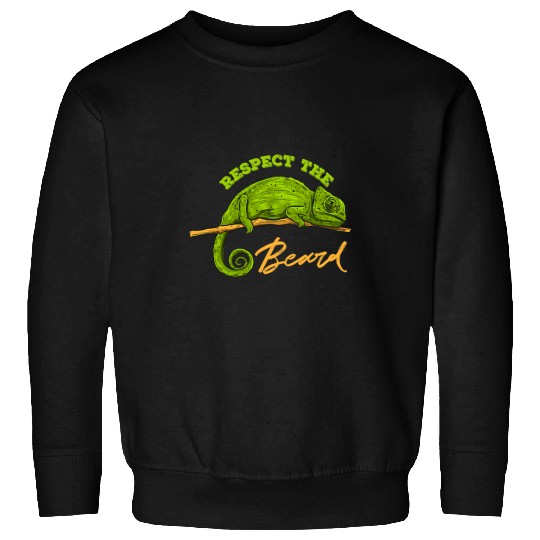 Chameleon Pet respect the beard Design for a chameleon fan Sweatshirts