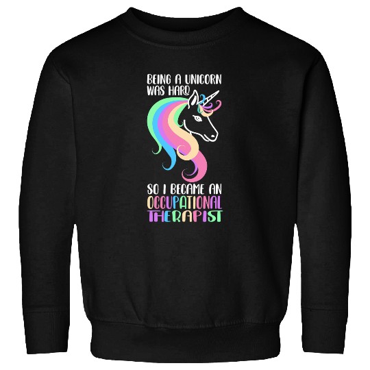 Unicorn Pet Occupational Therapist Unicorn Occupational Therapy Sweatshirts